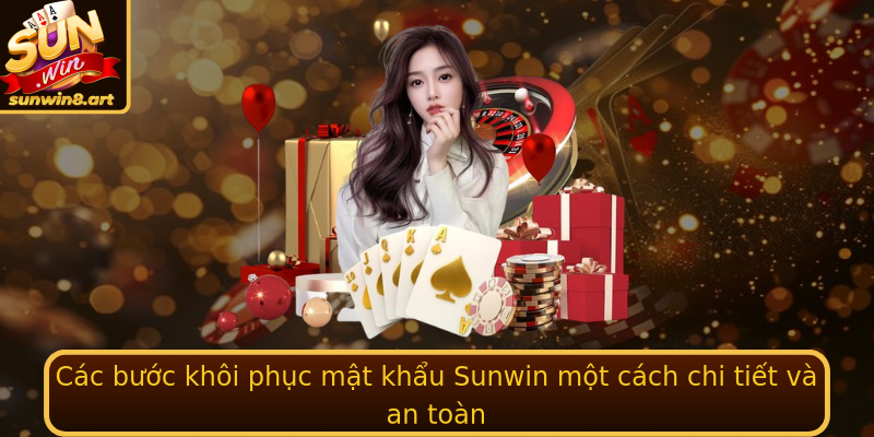 Các bước khôi phục mật khẩu Sunwin một cách chi tiết và an toàn Các bước khôi phục mật khẩu Sunwin một cách chi tiết và an toàn