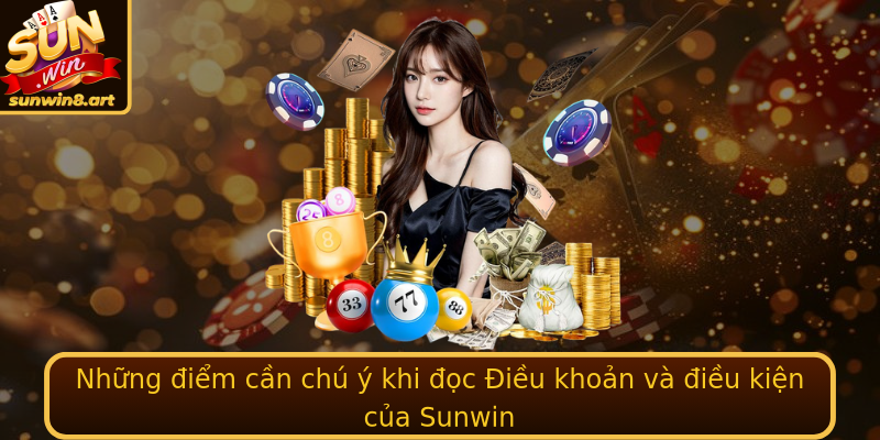 Điều khoản và điều kiện - Tìm hiểu quy định của Sunwin 2 Nhung Iem Can Chu Y Khi Oc Strongieu Khoan Va Ieu Kienstrong Cua Sunwin