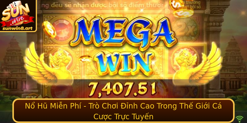 Nổ Hũ Miễn Phí - Trò Chơi Đỉnh Cao Trong Thế Giới Cá Cược Trực Tuyến Nổ Hũ Miễn Phí - Trò Chơi Đỉnh Cao Trong Thế Giới Cá Cược Trực Tuyến
